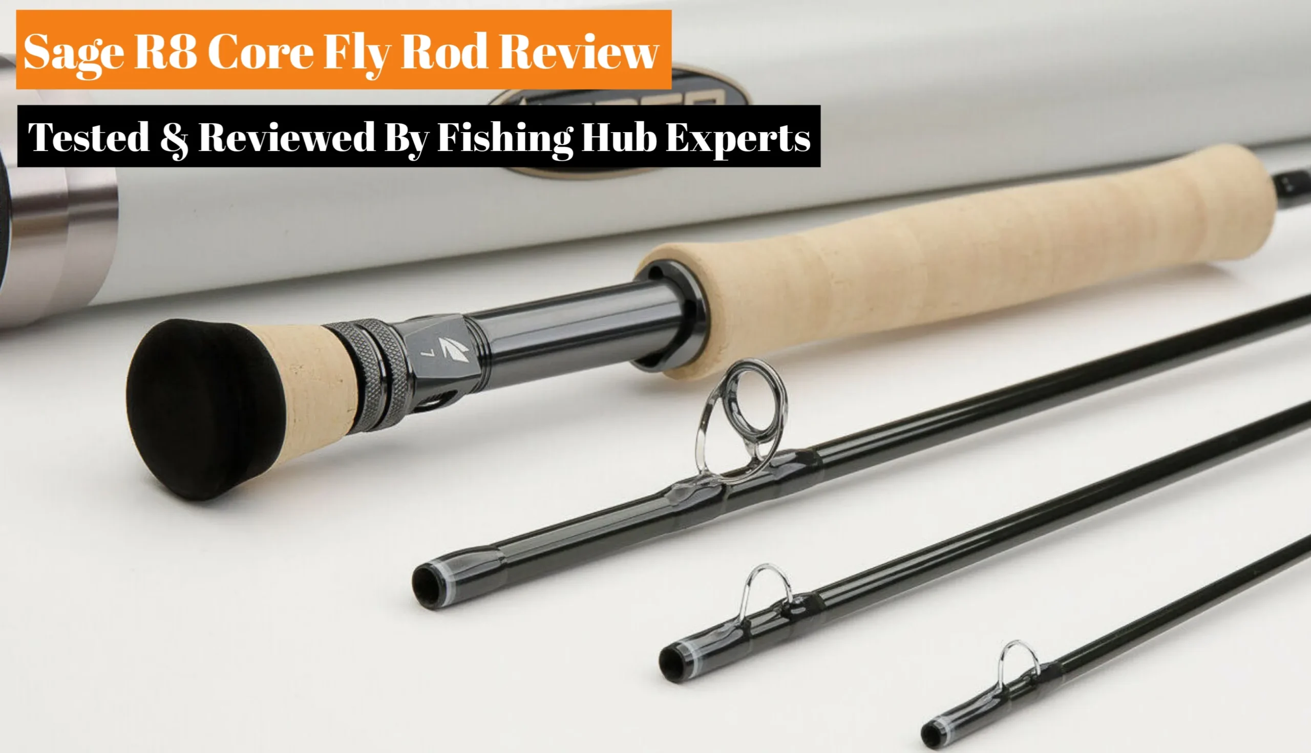 Sage R8 Core Fly Rod